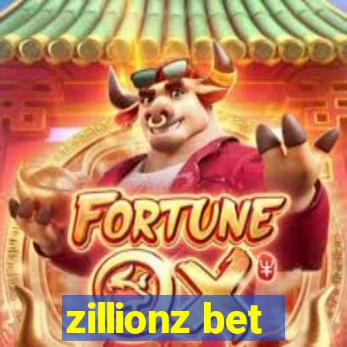 zillionz bet